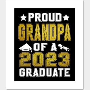 Proud Grandpa Of A 2023 Graduate Senior Graduation Posters and Art